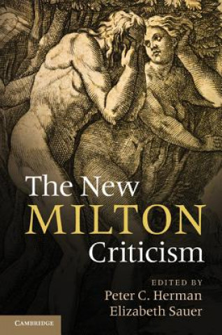 Kniha New Milton Criticism Peter C Herman