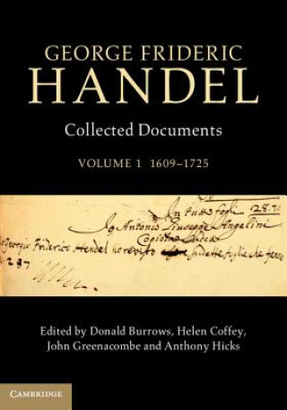 Kniha George Frideric Handel: Volume 1, 1609-1725 Donald Burrows