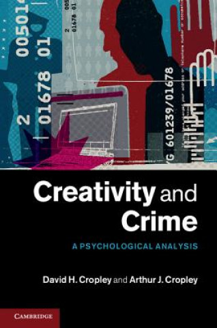 Książka Creativity and Crime Arthur Cropley