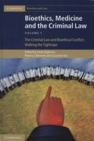 Carte Bioethics, Medicine and the Criminal Law 3 Volume Set Margaret Brazier