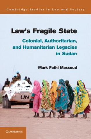 Carte Law's Fragile State Mark Fathi Massoud