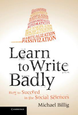 Carte Learn to Write Badly Michael Billig