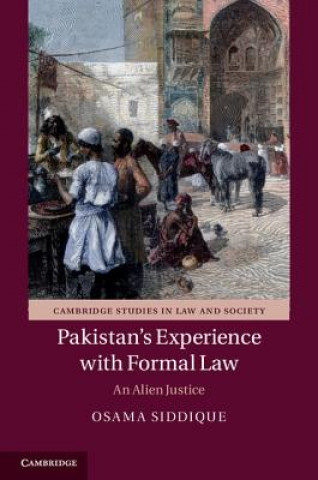 Kniha Pakistan's Experience with Formal Law Osama Siddique