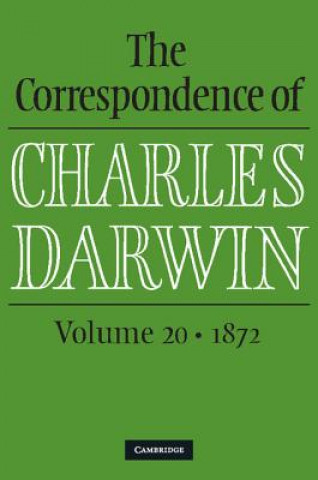 Kniha Correspondence of Charles Darwin: Volume 20, 1872 Frederick Burkhardt