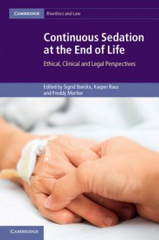 Knjiga Continuous Sedation at the End of Life Sigrid Sterckx