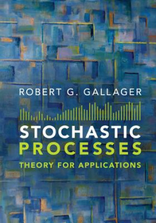 Kniha Stochastic Processes Robert G Gallager