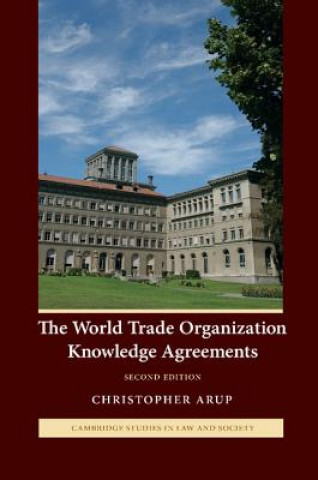 Book World Trade Organization Knowledge Agreements Christopher Arup