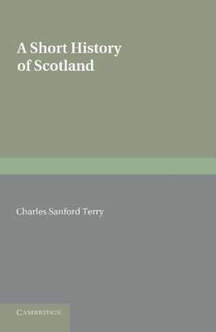 Carte Short History of Scotland Charles Sanford Terry