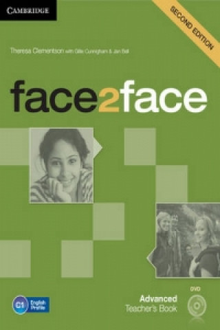 Kniha face2face Advanced Teacher's Book with DVD Theresa Clementson