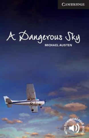 Книга Dangerous Sky Level 6 Advanced Michael Austen