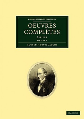 Kniha Oeuvres completes Augustin Louis Cauchy