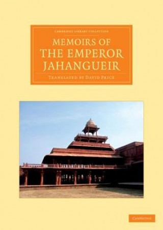 Carte Memoirs of the Emperor Jahangueir David Price