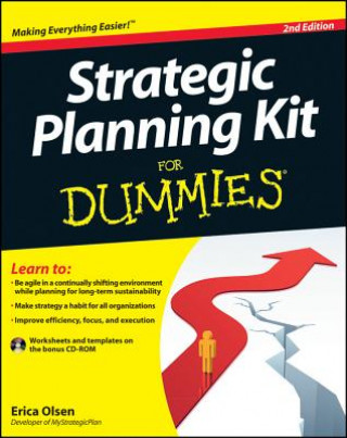 Carte Strategic Planning Kit For Dummies, 2nd Edition Erica Olsen