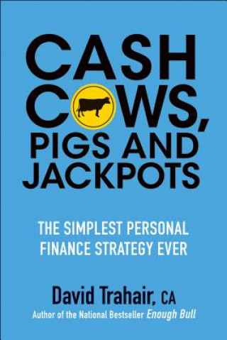 Carte Cash Cows, Pigs and Jackpots David Trahair