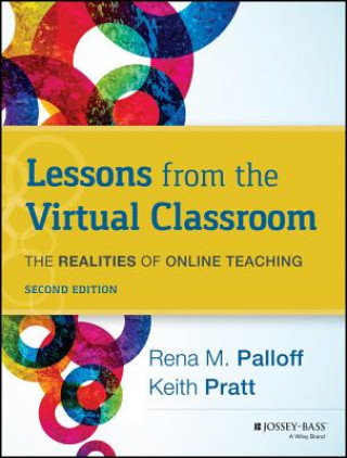Libro Lessons from the Virtual Classroom 2nd Edition - The Realities of Online Teaching Rena M Palloff