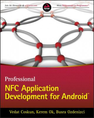 Knjiga Professional NFC Application Development for Android Vedat Coskun