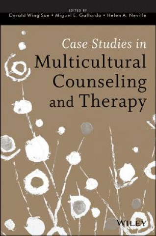 Kniha Case Studies in Multicultural Counseling and Therapy Derald Wing Sue