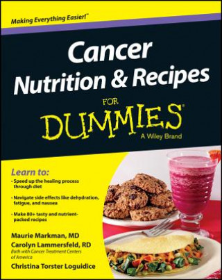 Könyv Cancer Nutrition & Recipes For Dummies Christina T Loguidice