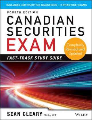 Könyv Canadian Securities Exam Fast-Track Study Guide W Sean Cleary