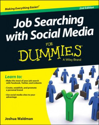 Carte Job Searching with Social Media For Dummies, 2nd Edition Joshua Waldman