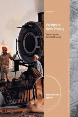 Könyv Voyages in World History, International Edition Valerie Hansen