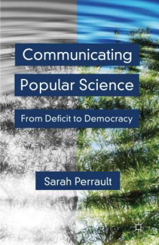 Knjiga Communicating Popular Science Sarah Perrault