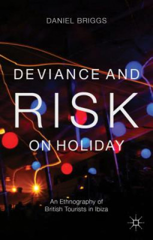 Kniha Deviance and Risk on Holiday D. Briggs