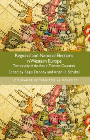 Kniha Regional and National Elections in Western Europe Régis Dandoy