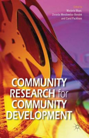Kniha Community Research for Community Development Marjorie Mayo