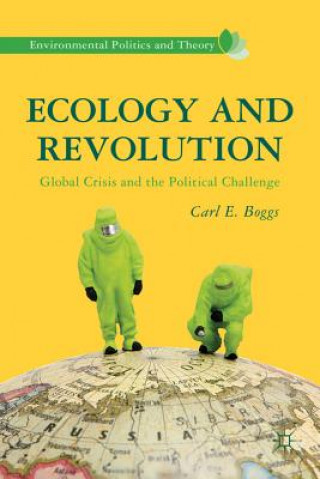 Knjiga Ecology and Revolution Carl Boggs
