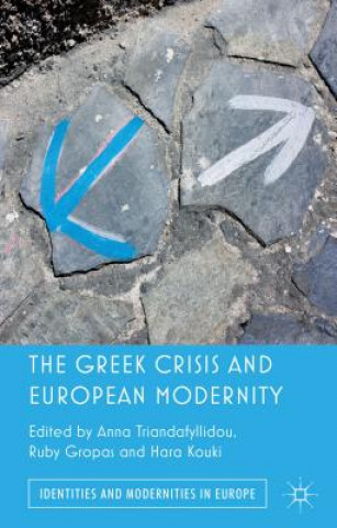 Carte Greek Crisis and European Modernity Anna Triandafyllidou