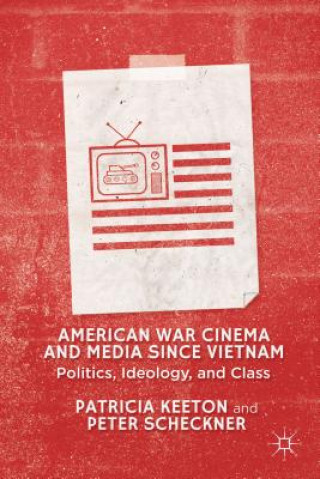 Kniha American War Cinema and Media since Vietnam Patricia Keeton