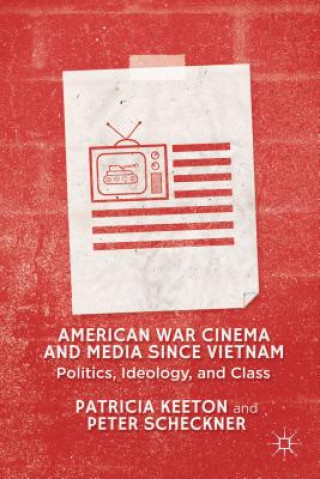 Książka American War Cinema and Media since Vietnam Patricia Keeton