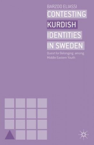 Carte Contesting Kurdish Identities in Sweden Barzoo Eliassi