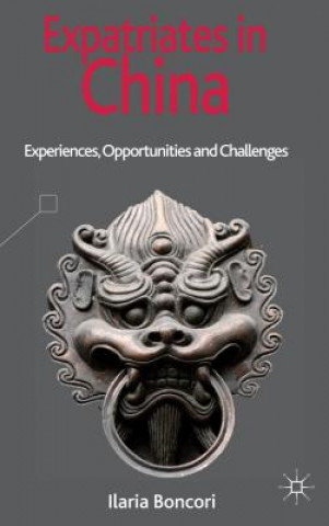Kniha Expatriates in China Ilaria Boncori