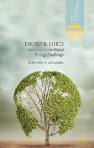 Buch Energy and Ethics Assoc Prof Benjamin Sovacool