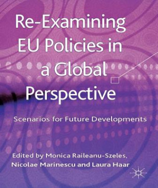 Carte Re-Examining EU Policies from a Global Perspective Monica Raileanu Szeles