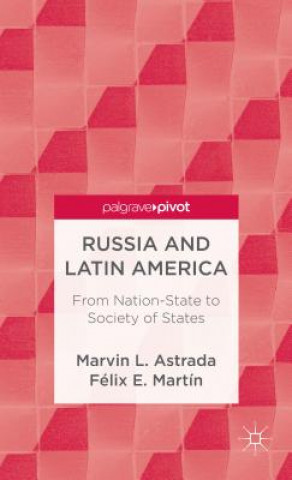 Książka Russia and Latin America Marvin L Astrada