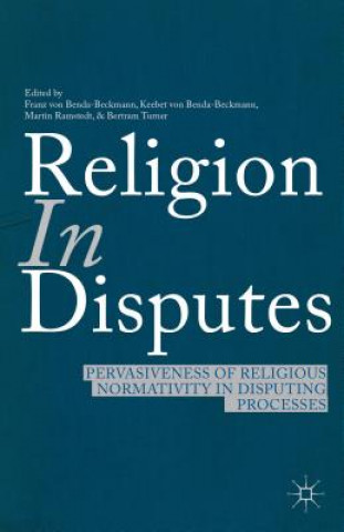 Kniha Religion in Disputes Franz von Benda Beckmann