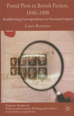 Kniha Postal Plots in British Fiction, 1840-1898 Laura Rotunno