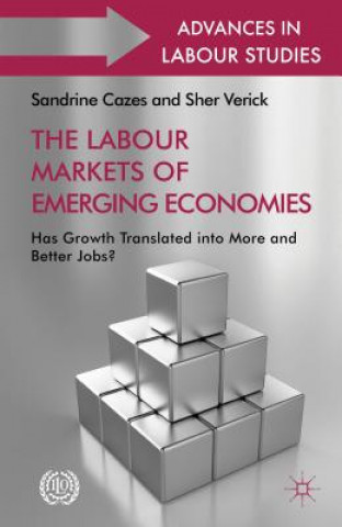 Könyv Labour Markets of Emerging Economies Sandrine Cazes