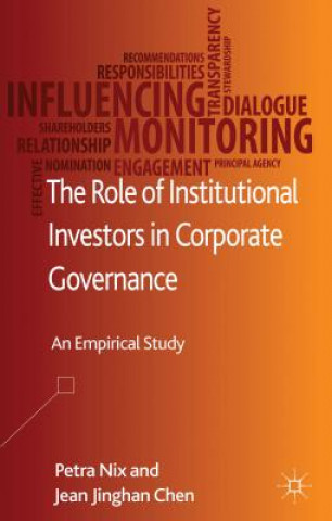 Kniha Role of Institutional Investors in Corporate Governance Petra Nix