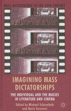 Carte Imagining Mass Dictatorships Michael Schoenhals