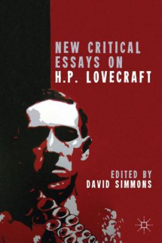 Kniha New Critical Essays on H.P. Lovecraft David Simmons
