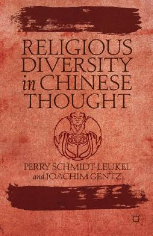 Książka Religious Diversity in Chinese Thought Perry Schmidt Leukel