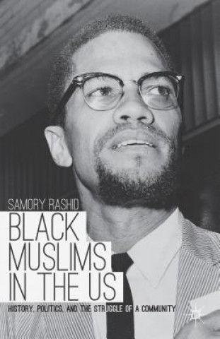 Carte Black Muslims in the US Samory Rashid
