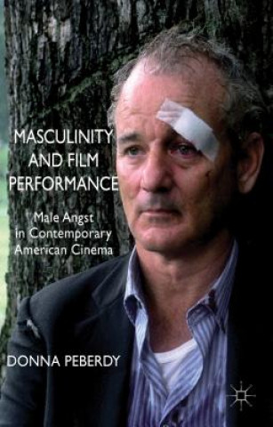 Carte Masculinity and Film Performance Peberdy Donna