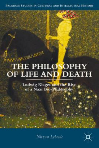 Kniha Philosophy of Life and Death Nitzan Lebovic