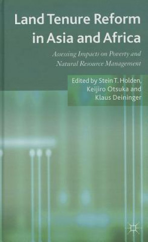 Kniha Land Tenure Reform in Asia and Africa Stein Holden