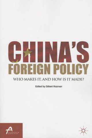 Kniha China's Foreign Policy Gilbert Rozman